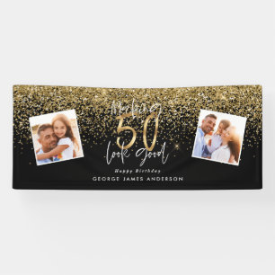 making 50 look good black and gold birthday banne banner