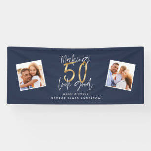 making 50 look good blue and gold birthday  banner