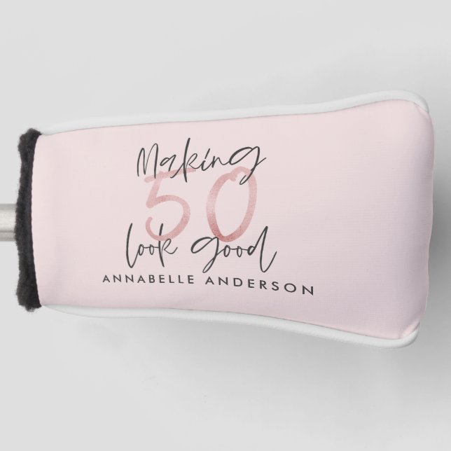 Making 50 look good girly pink glitter birthday golf head cover (Front)