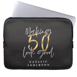 Making 50 look good gold birthday celebration laptop sleeve