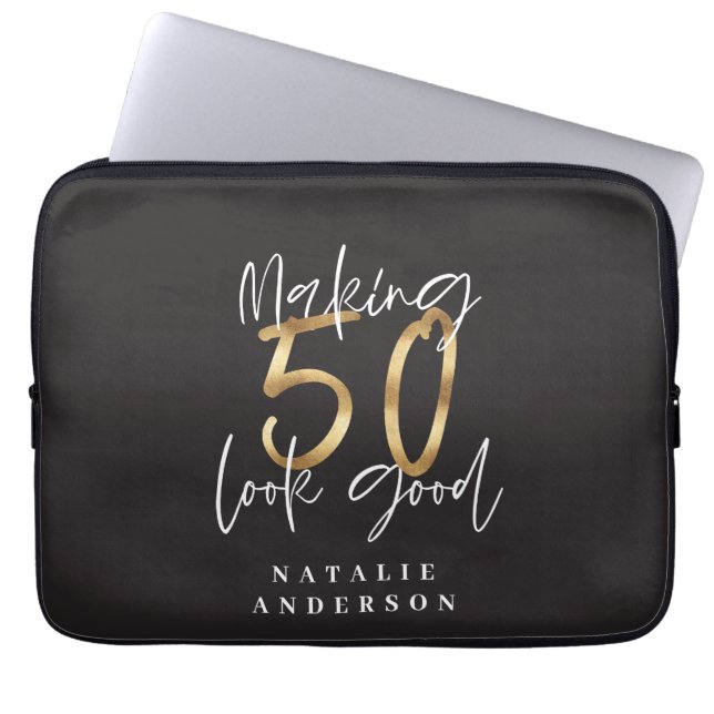 Making 50 look good gold birthday celebration laptop sleeve (Front)