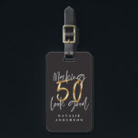 Making 50 look good gold birthday celebration luggage tag<br><div class="desc">Celebrate your 50th birthday in style with this black,  white and gold effect 50 and fabulous birthday design. A modern design with script text and bold graphics. Change the colour to customise. Part of a collection.</div>