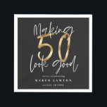 Making 50 look good gold birthday party napkin<br><div class="desc">Making 50 look good gold effect birthday party napkins. Part of a collection.</div>
