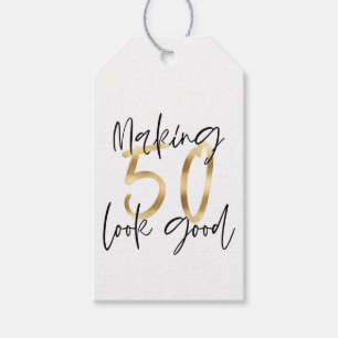 Making 50 look good gold birthday thank you gift tags