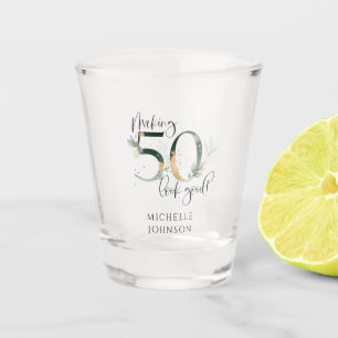 Making 50 Look Good Green Gold Botanical Birthday Shot Glass