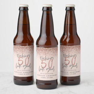 Making 50 look good rose gold birthday celebration beer bottle label