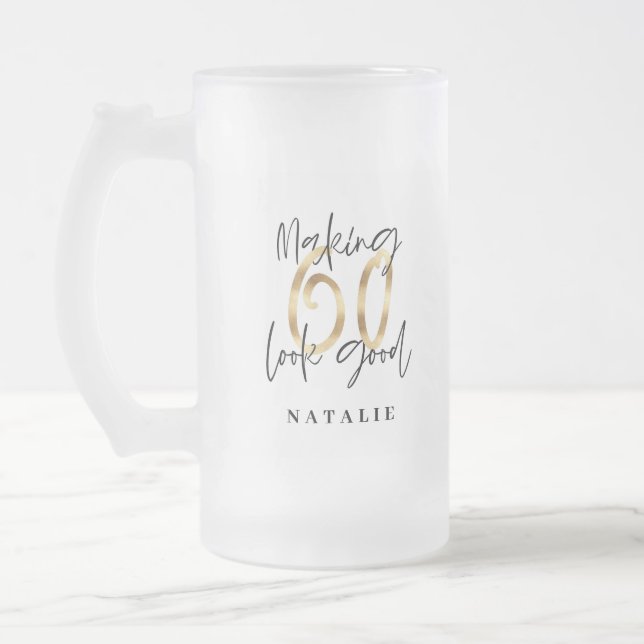 Making 60 look good gold birthday frosted glass beer mug (Left)