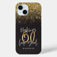 Making 60 look good gold glitter birthday