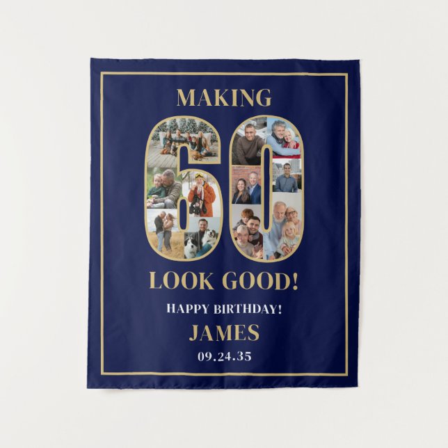 Making 60 Look Good Photo Collage 60th Birthday  Tapestry (Front)