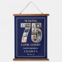 Making 75 Look Good Photo Collage 75th Birthday
