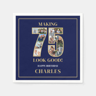 Making 75 Look Good Photo Collage 75th Birthday Napkin