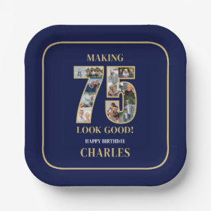 Making 75 Look Good Photo Collage 75th Birthday Paper Plate