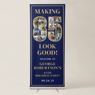 Making 85 Look Good Photo Birthday Welcome Retractable Banner