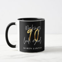 Making 90 look good gold birthday 