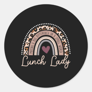 Making A Big Difference In A Small World Lunch Lad Classic Round Sticker