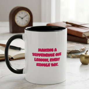 Making A Difference One Lesson Every Day Educator Mug