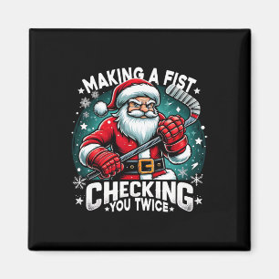 Making A Fist Checking Your Twice Santa Xmas Hocke Magnet