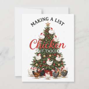 Making A List Chicken It Twice Christmas  Card