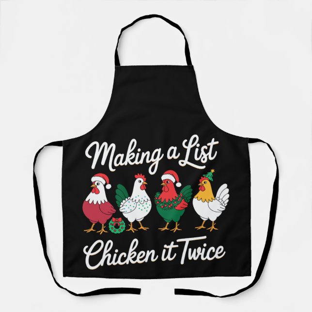 Making A List Chicken It Twice Christmas Rooster Apron (Front)