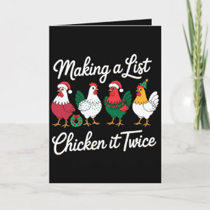 Making A List Chicken It Twice Christmas Rooster Card