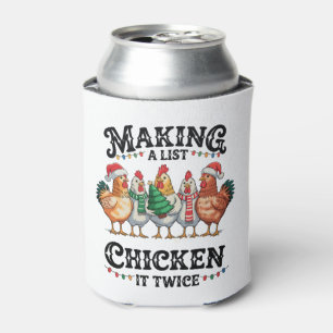 Making A List Chicken It Twice Christmas Xmas Can Cooler