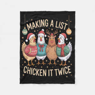 Making A List Chicken It Twice Funny Christmas Far Fleece Blanket