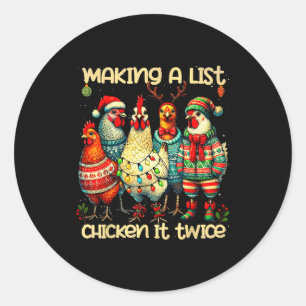 Making A List Chicken It Twice Funny Mama Chicken  Classic Round Sticker