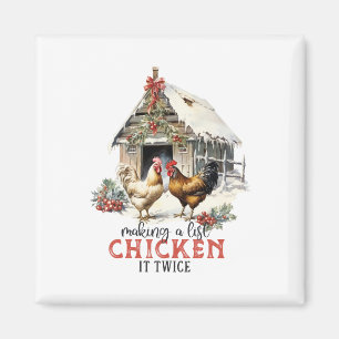 "Making a list, Chicken it twice" Puns Christmas Magnet