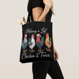 Making A List Chicken It Twice Xmas Chicken Lover Tote Bag