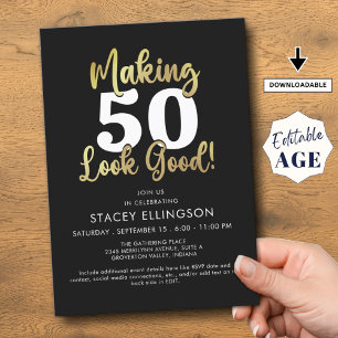 Making AGE Look Good Black Gold Birthday Invitation