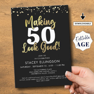 Making AGE Look Good Black Gold Birthday Invitation