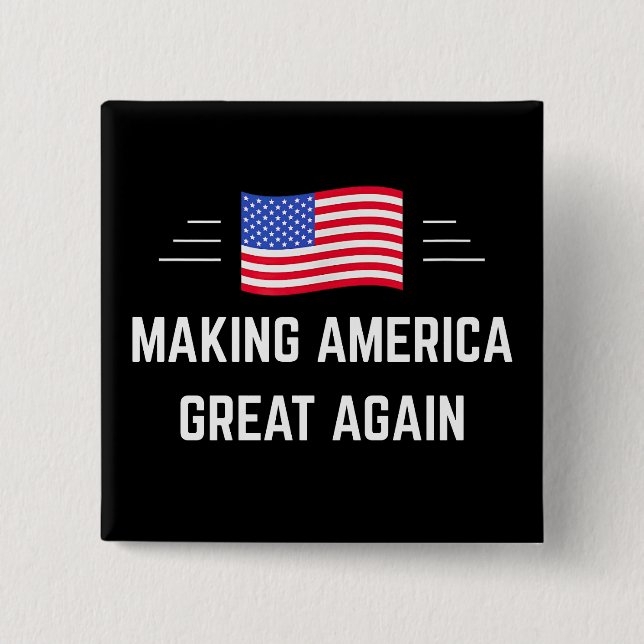 Making America Great Again 15 Cm Square Badge (Front)