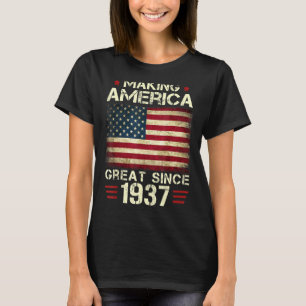 Making America Great Since 1937 Vintage 85th Birt T-Shirt