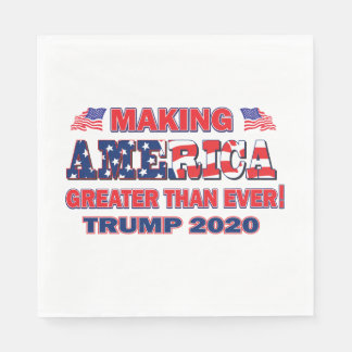 Making America Greater Than Ever Trump 2020 Napkin