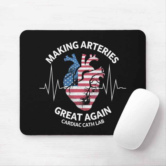 Making Arteries Great Again Cardiac Cath Lab  Mouse Mat (With Mouse)