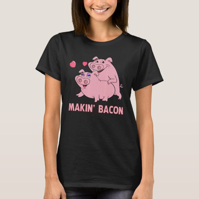 Making Bacon  Pink Pigs Graphic Men Women Pig T-Shirt (Front)