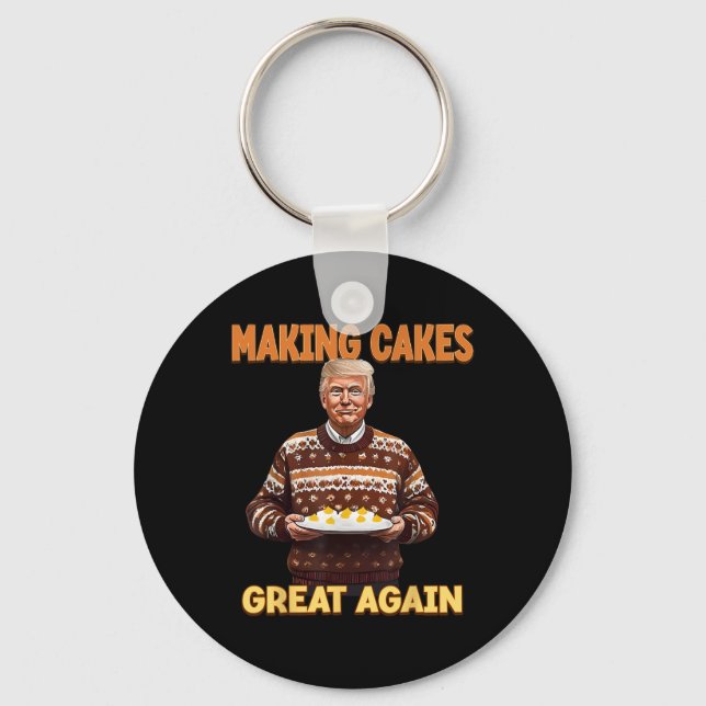 Making Cakes Great Again Funny Trump Take America  Key Ring (Front)