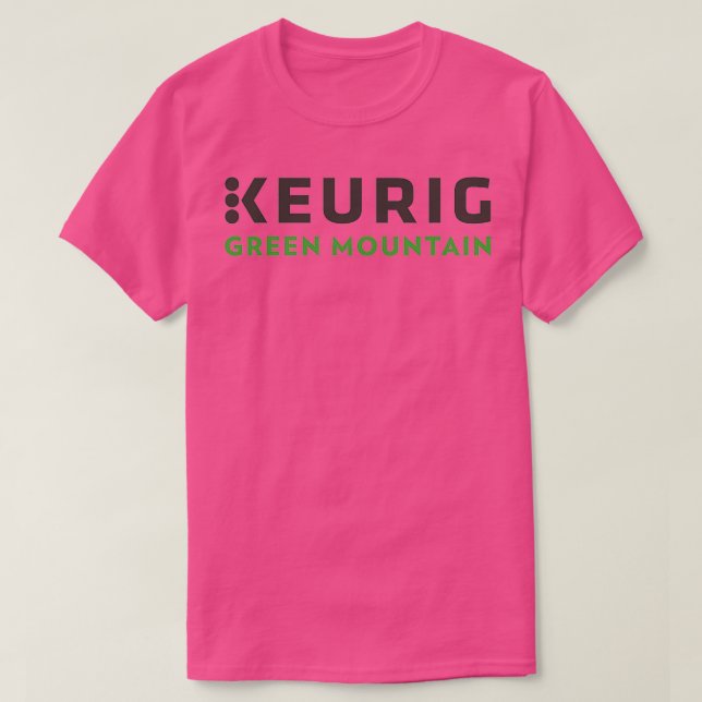 Making Coffee With Keurig T T-Shirt (Design Front)