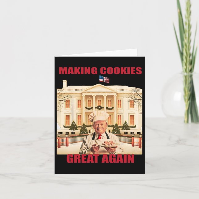 Making Cookie Great Again Funny Trump Take America Card (Front)