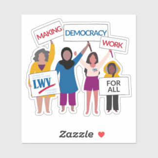 Making Democracy Work 4" vinyl sticker