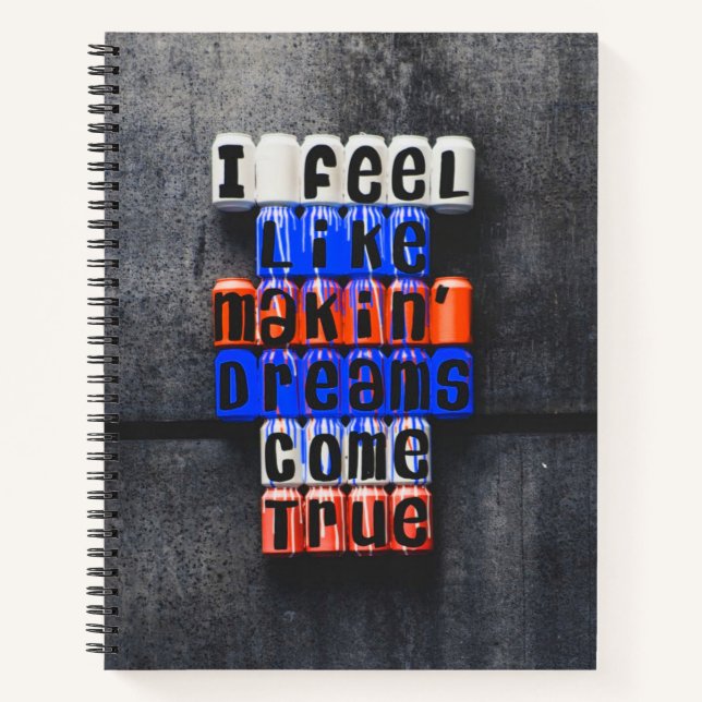Making Dreams Come True, Motivational Notebook (Front)