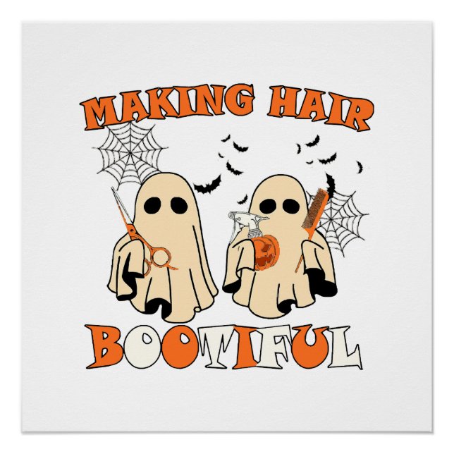 Making Hair Funny Ghost Hairdresser Halloween  Poster (Front)
