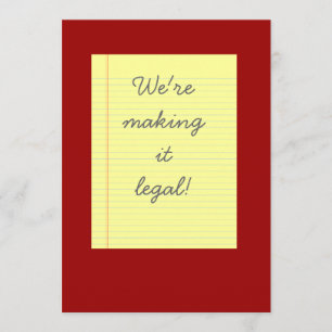 Making it legal wedding invitation