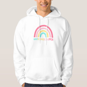 Making Magic Happen Hoodie