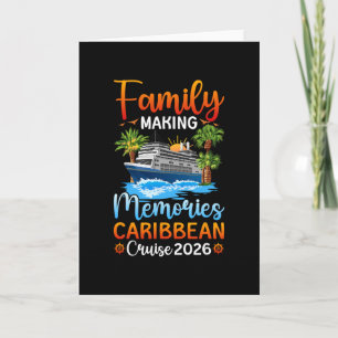 Making Memories Caribbean Cruise 2026 Family Cruis Card
