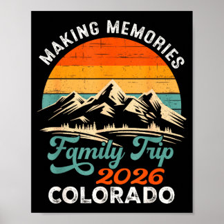 Making memories colorado 2026 family trip vacation poster