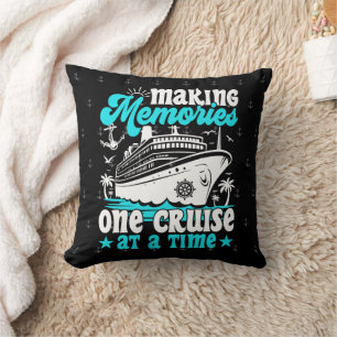 Making Memories One Cruise At A Time Cruising Cool Cushion