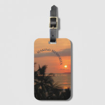 Making Memories One Sunset At a Time, Luggage Tag