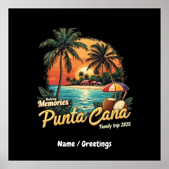  Making Memories Punta Cana Family Trip 2025  Poster (Front)