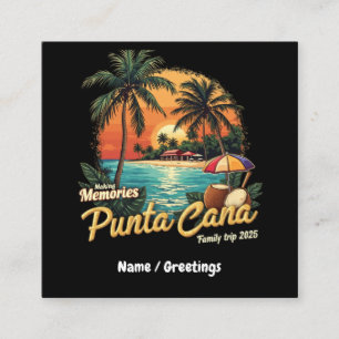 Making Memories Punta Cana Family Trip 2025 Square Business Card